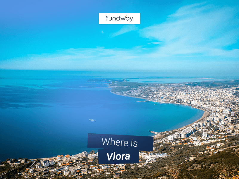 Where Is Vlora | Fundway