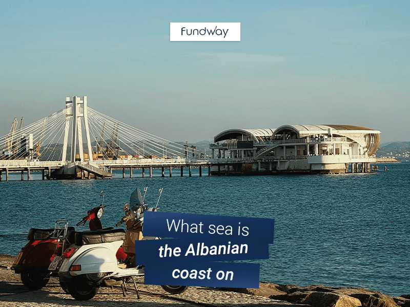 What Sea Is the Albanian Coast On | Fundway